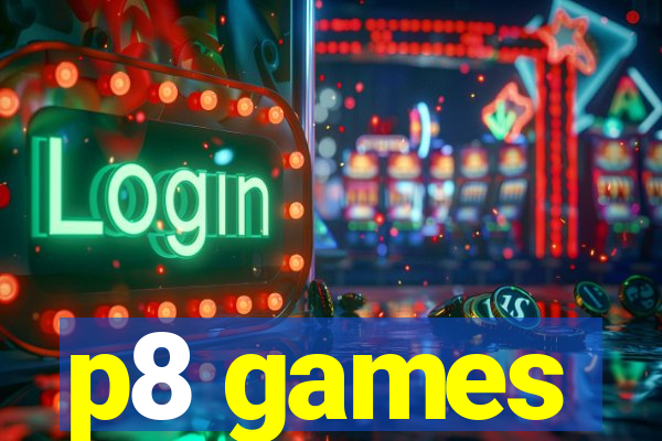 p8 games